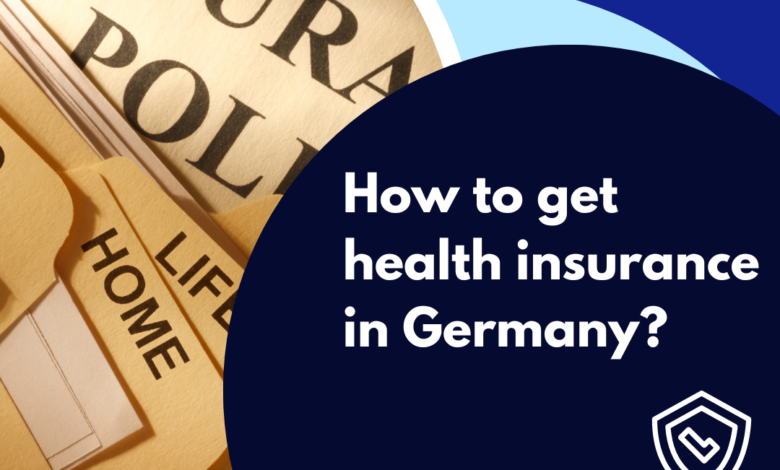 How to get health insurance in Germany