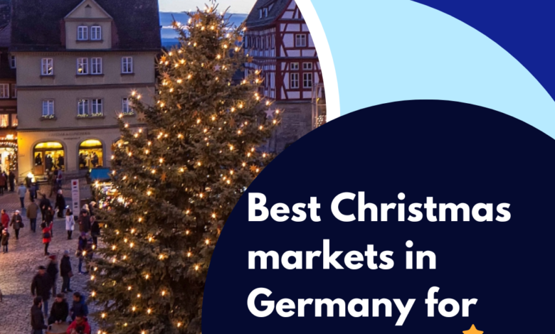 Best Christmas markets in Germany for 2022