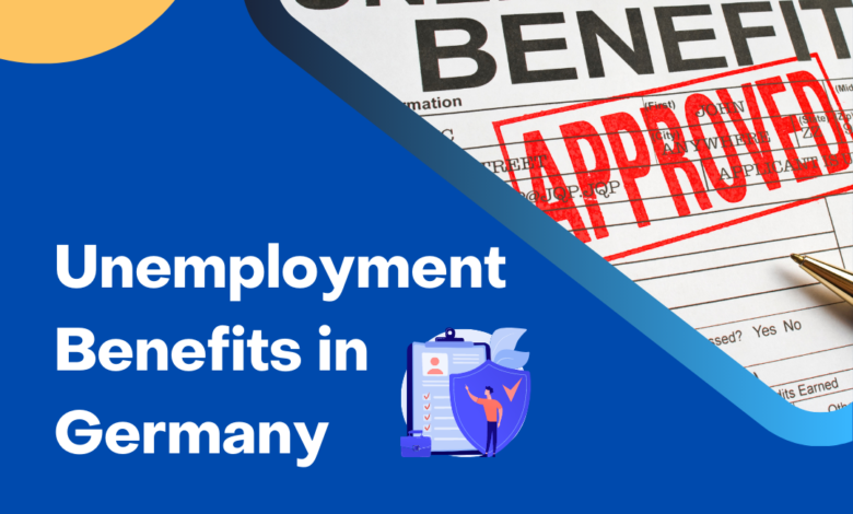Unemployment Benefits in Germany