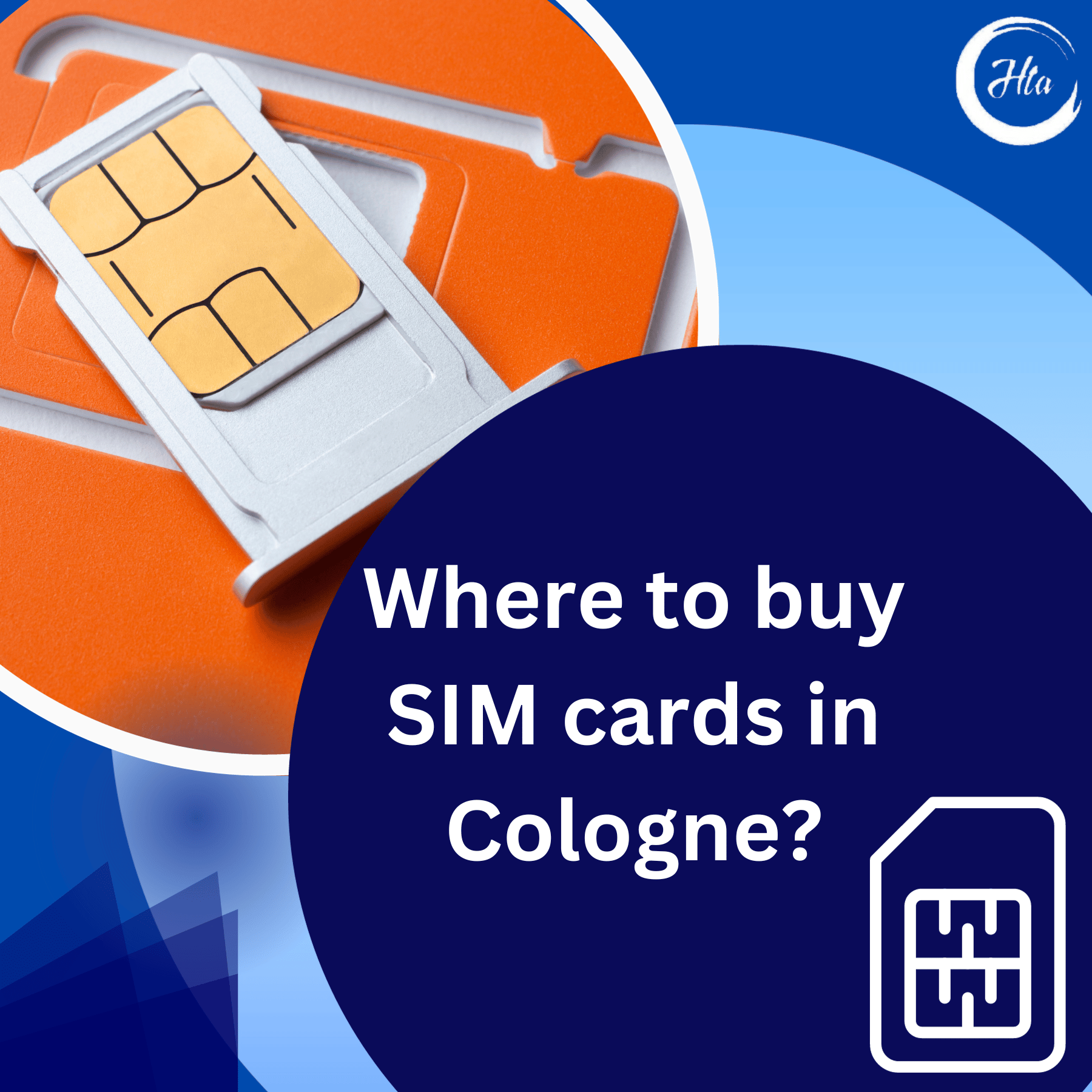 Where to buy SIM cards in Cologne? How to Abroad