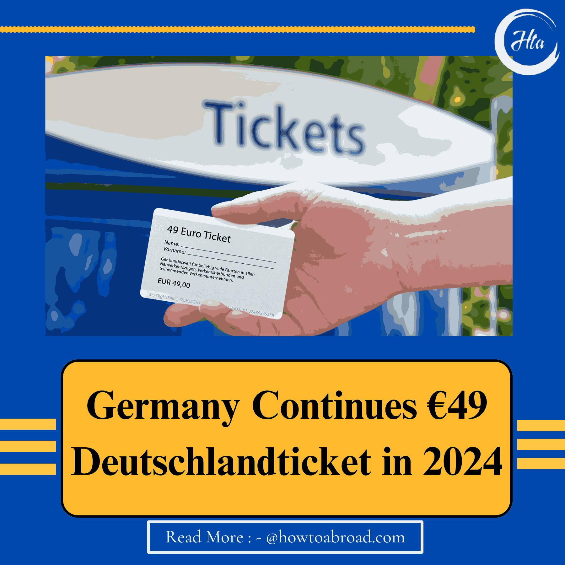 Germany Continues €49 Deutschlandticket in 2024 How to Abroad