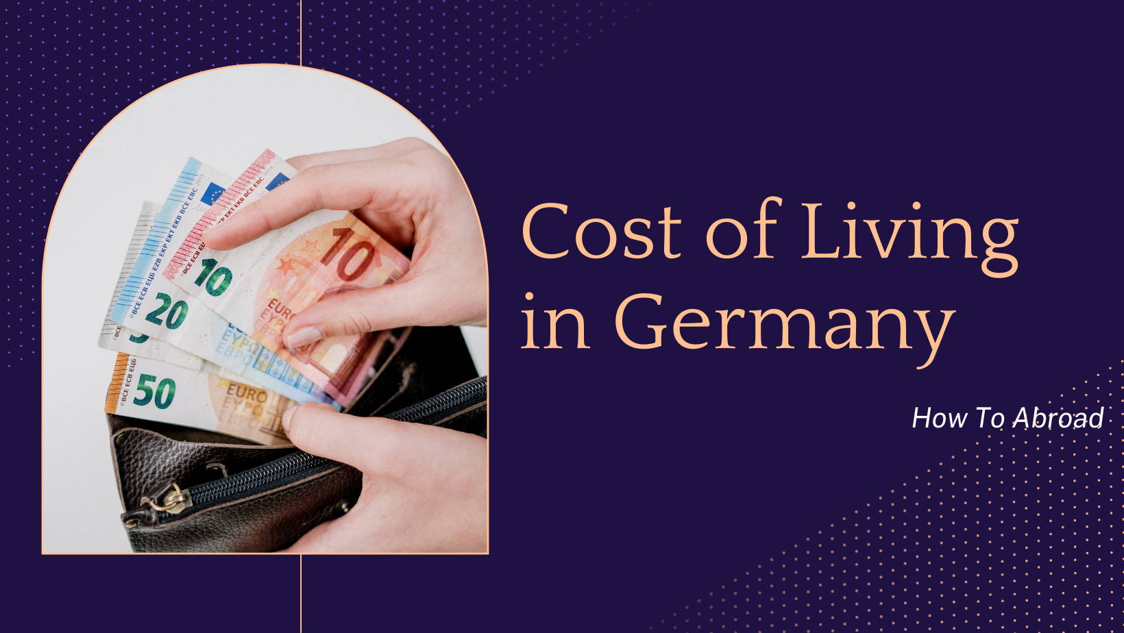 Cost of Living in Germany - How to Abroad