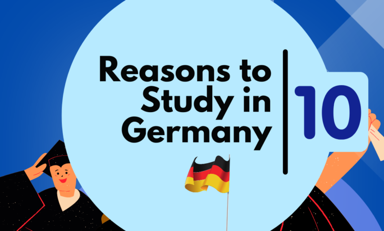 Reasons to Study in Germany
