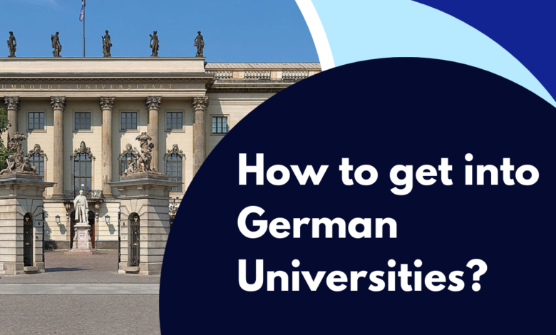 How to get into German Universities