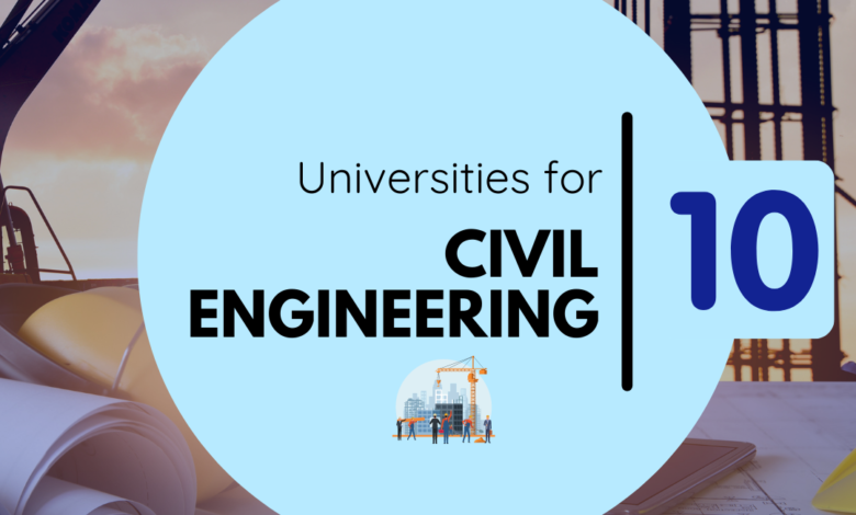 Top 10 Universities for Civil Engineering in Germany