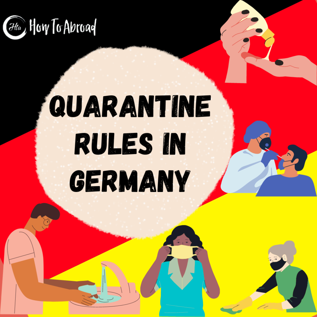 What are the quarantine rules at present in Germany ? How to Abroad