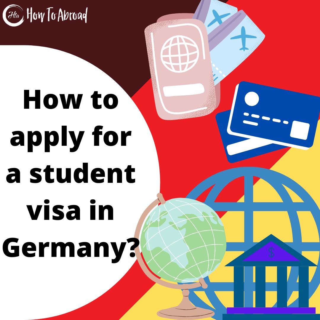 German Student Visa - How To Abroad