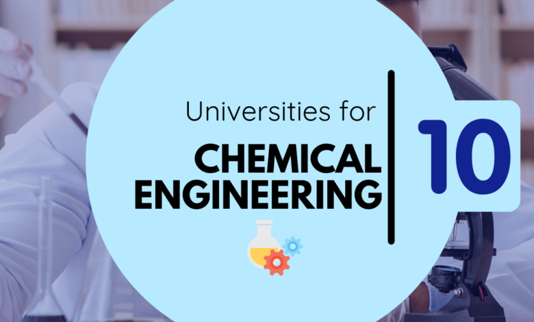 Top 10 Universities for Chemical Engineering in Germany