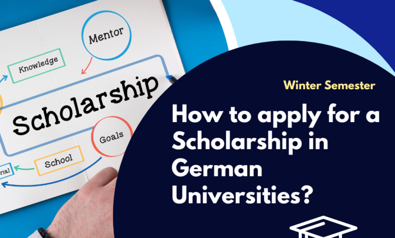 How to apply for a Scholarship in German Universities