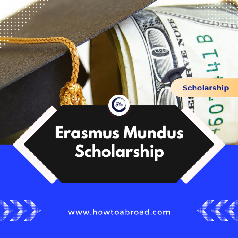 Erasmus Mundus Scholarship Everything You Need to Know How to Abroad