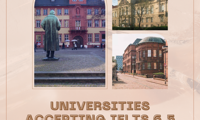 Universities Accepting IELTS 6.5 Score in Germany