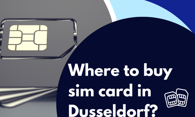 Buy sim card in Dusseldorf