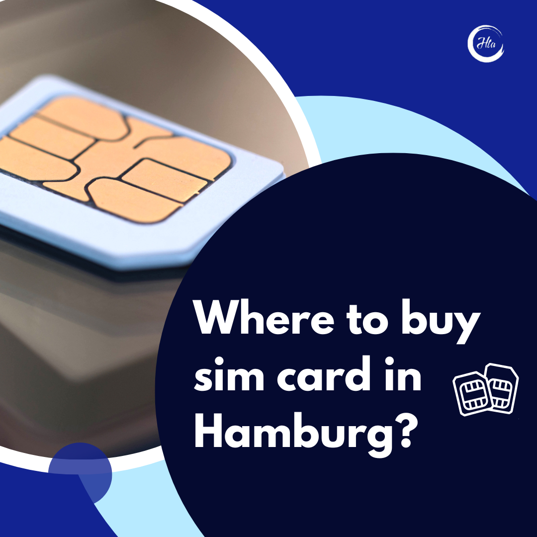Where to buy sim card in Hamburg? How to Abroad
