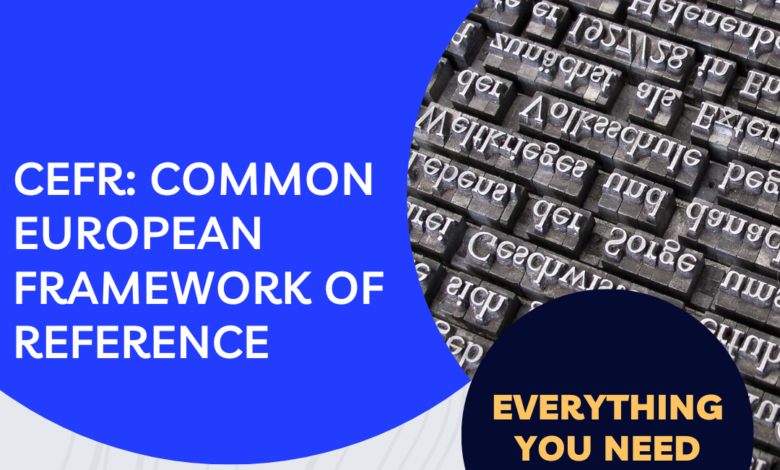 Common European Framework of Reference