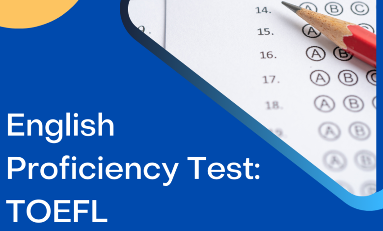 English Proficiency Test TOEFL