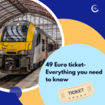 49 Euro ticket-Everything you need to know