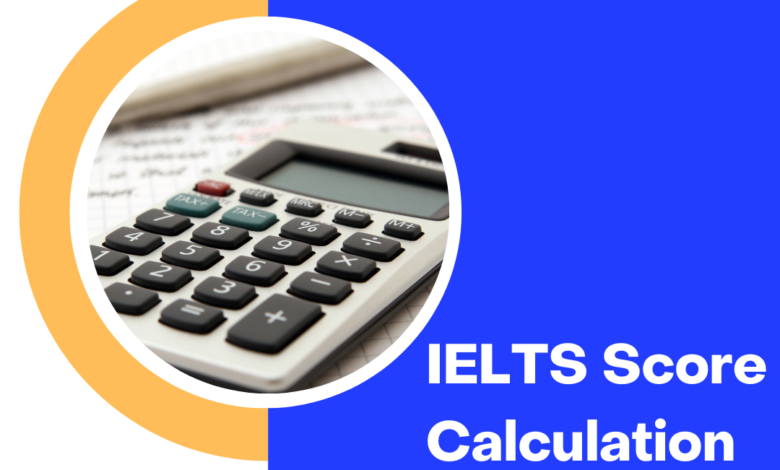 IELTS Score Calculation