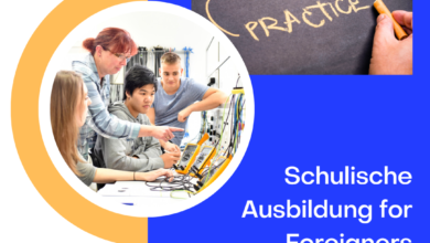 Schulische Ausbildung for Foreigners