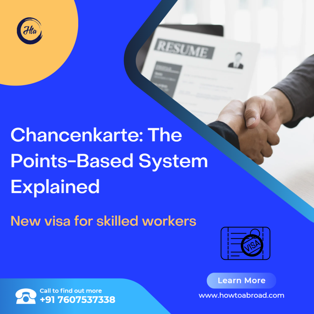 Chancenkarte: The Points-Based System Explained – How To Abroad