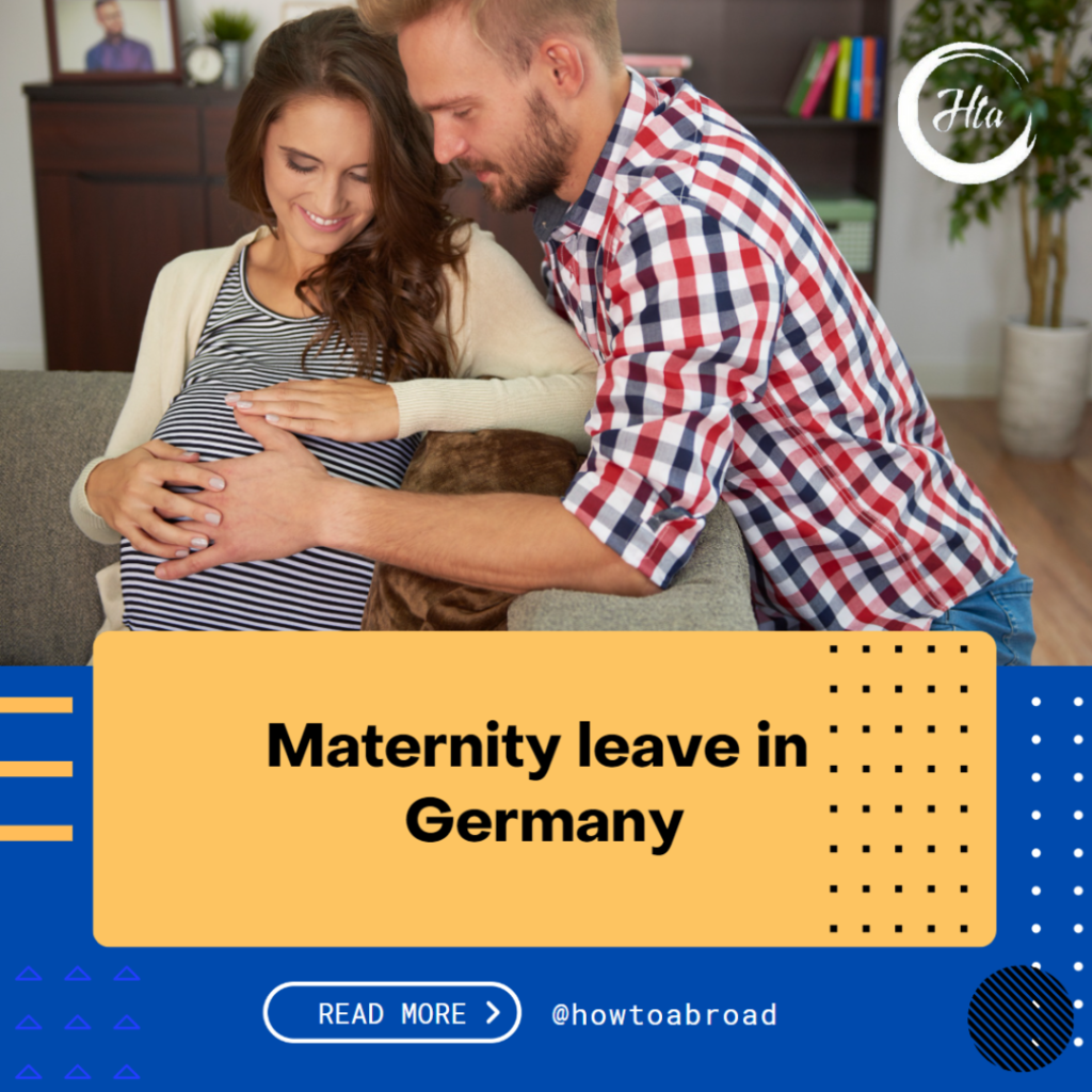 Maternity Leave in Germany How to Abroad