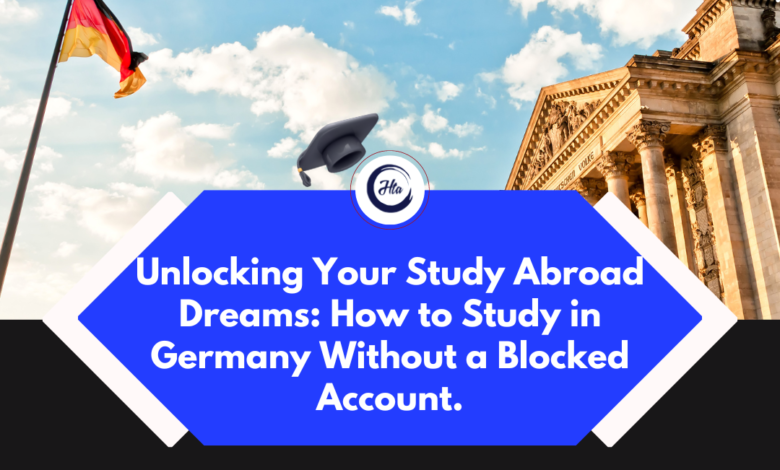 How to study in Germany without a blocked account