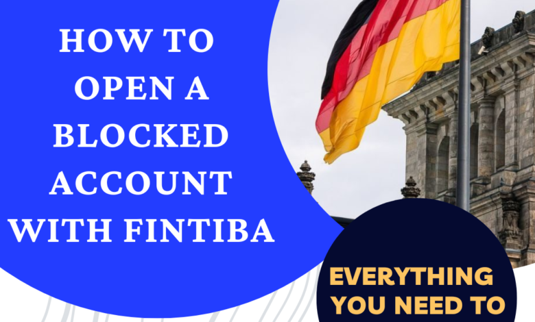 How to open blocked account with fintiba