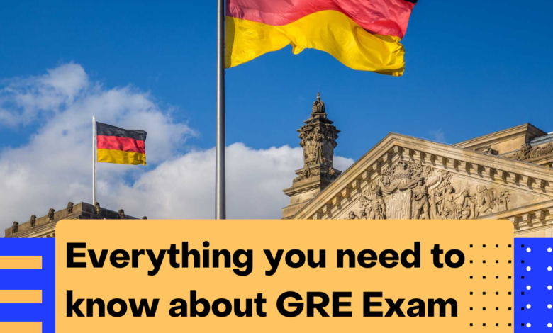 Everything you need to know about GRE Exam