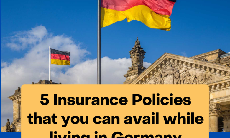 5 insurance policies you can avail while living in Germany
