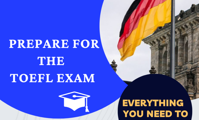 Prepare for the toefl exam