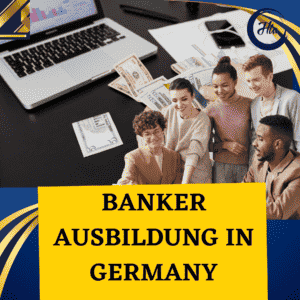 Banker Ausbildung in Germany
