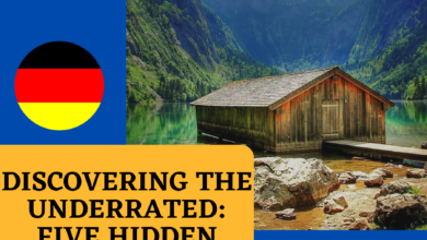 Discovering the Underrated Five Hidden Gems of Germany