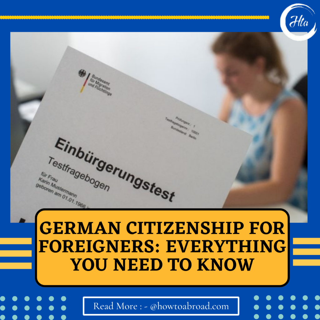 German Citizenship for Foreigners Everything you Need to Know How to
