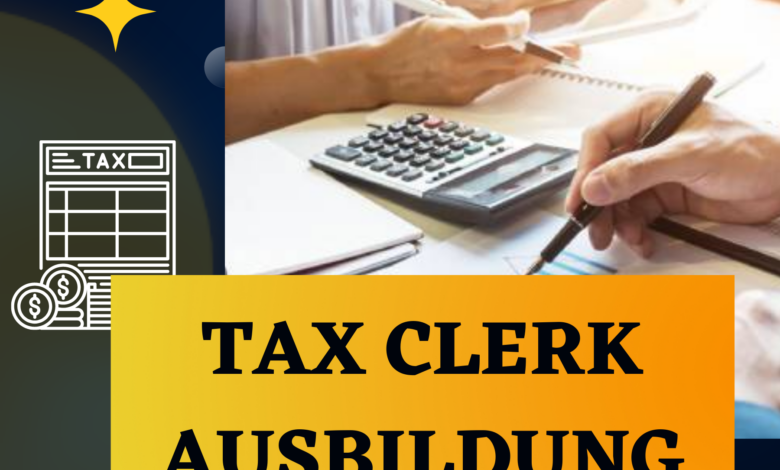 TAX CLERK AUSBILDUNG IN GERMANY