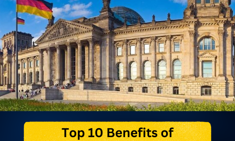 Top 10 Benefits of Studying Abroad in Germany