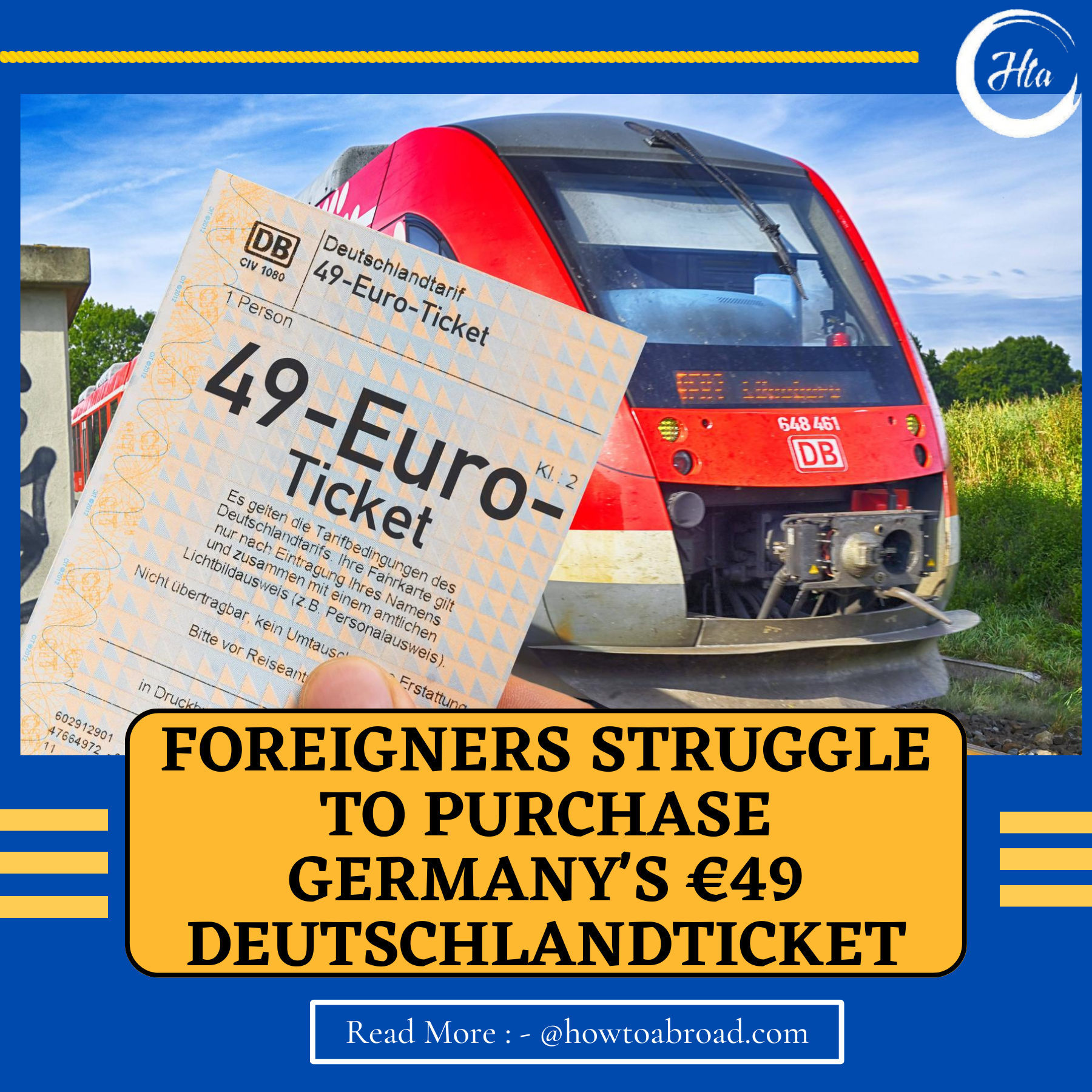 Foreigners Struggle To Purchase Germany's €49 Deutschlandticket