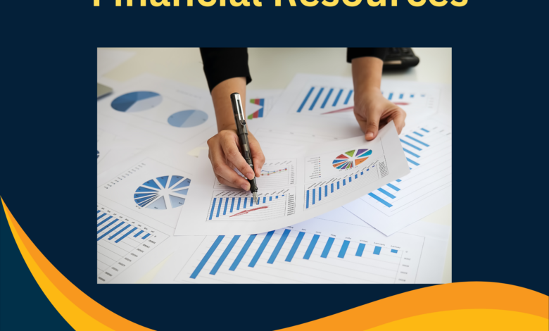 Justification for Financial Resources