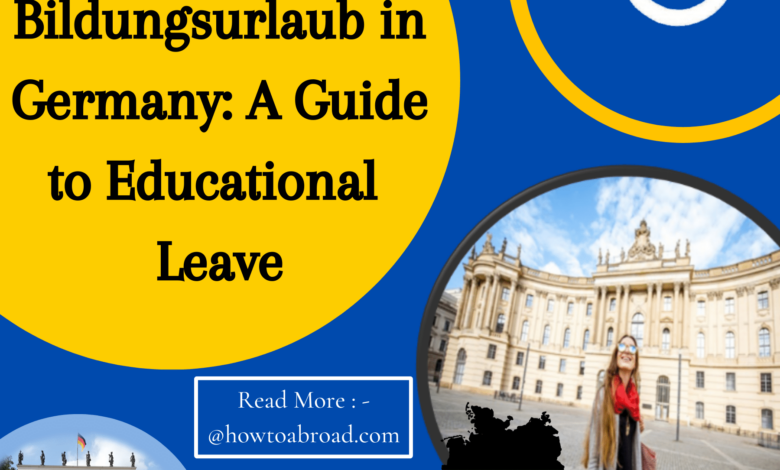 Making-Most-of-Bildungsurlaub-in-Germany-A-Guide-to-Educational-Leave