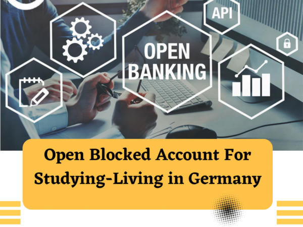 Open Blocked Account in Germany for Students and Visa Applicants