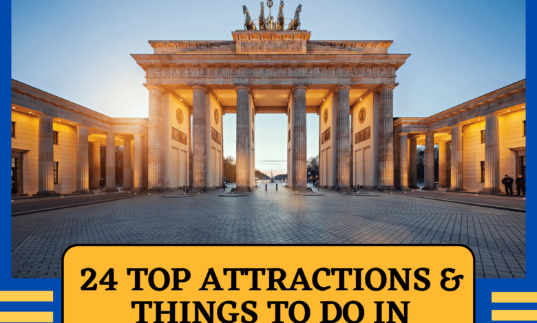 24 Top Attractions & Things to Do in Berlin Germany