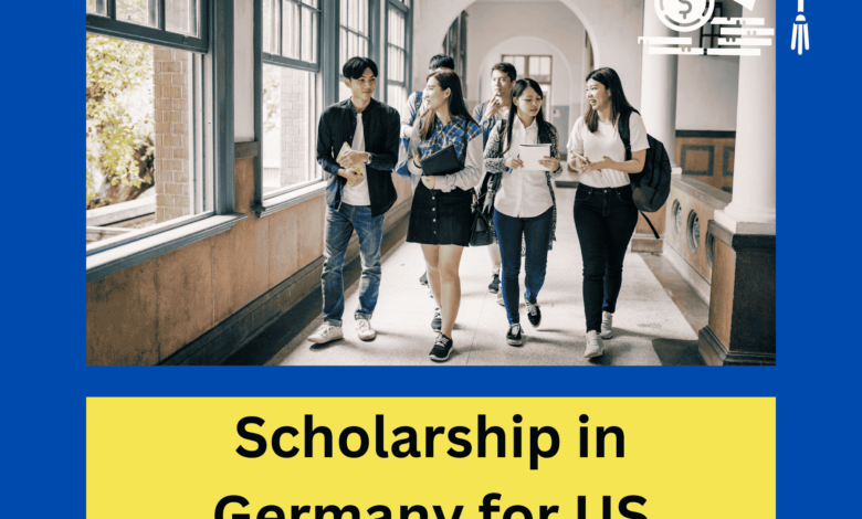 Scholarship in Germany for US Students
