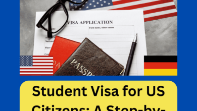 Student Visa for US Citizens A Step-by-Step Guide
