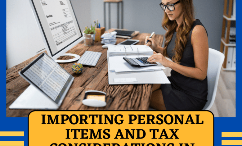 Importing Personal Items and Tax Considerations in Germany