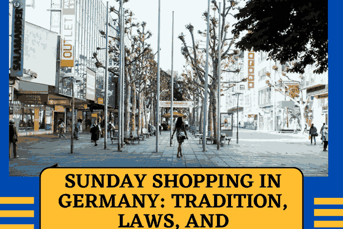 Sunday-Shopping-in-Germany-Tradition-Laws-and-Alternatives