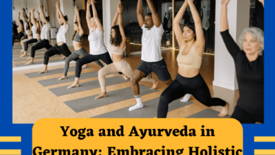Yoga and Ayurveda in Germany: Embracing Holistic Wellness the Indian Way