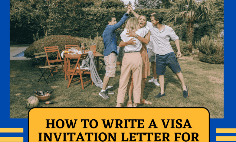 How-to-Write-a-Visa-Invitation-Letter-for-Family-and-Friends