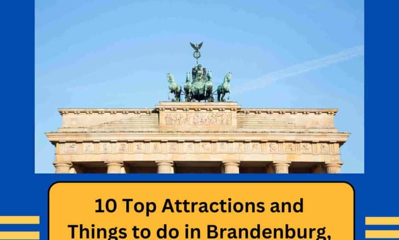 10 Top Attractions and Things to do in Brandenburg, Germany