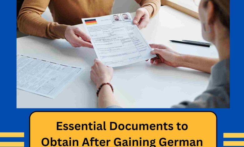 Essential Documents to Obtain After Gaining German Citizenship