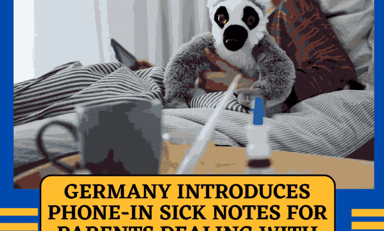 Germany-Introduces-Phone-In-Sick-Notes-for-Parents-Dealing-with-Sick-Children