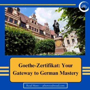 Goethe-Zertifikat: Your Gateway to German Mastery