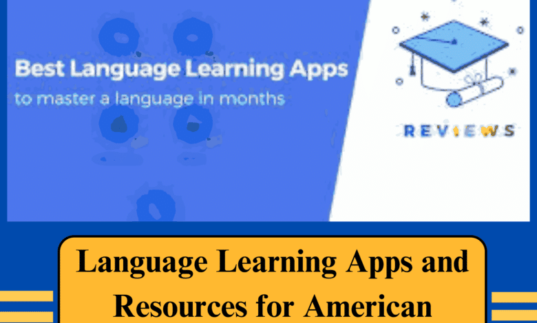 Language-Learning-Apps-and-Resources-for-American-Students